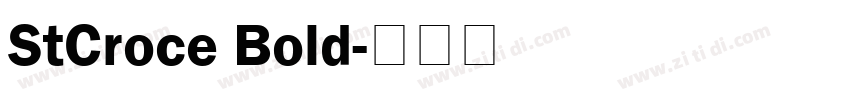 StCroce Bold字体转换